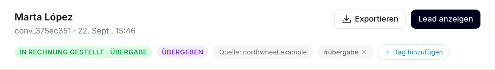 Die Kopfzeile eines Gesprächs mit einem Tag und dem Button für einen weiteren
