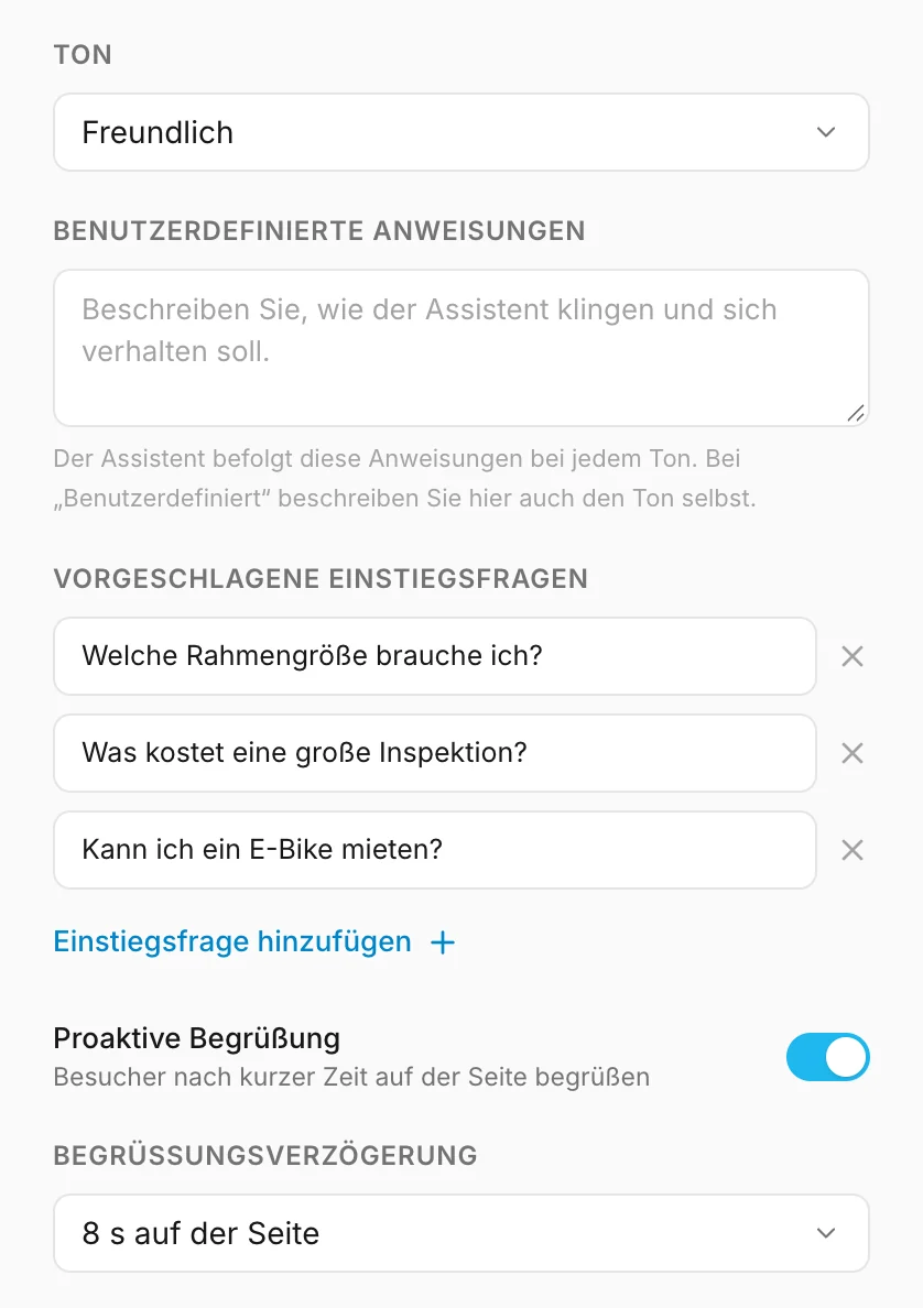 Ton, vorgeschlagene Einstiegsfragen und die proaktive Begrüßung
