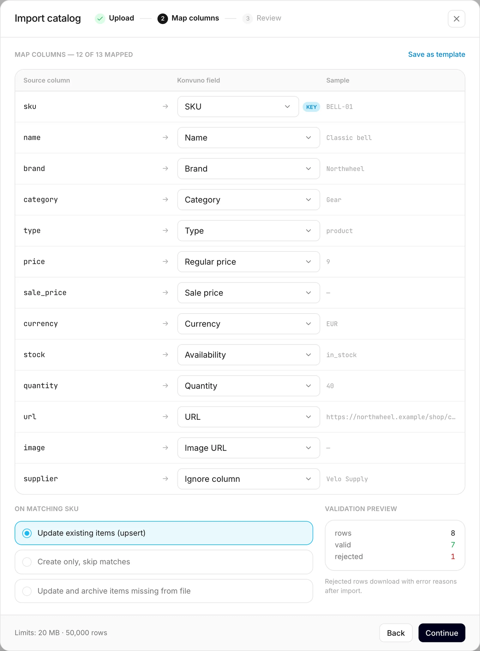 Matching your columns to Konvuno's fields, and choosing what happens to items that already exist