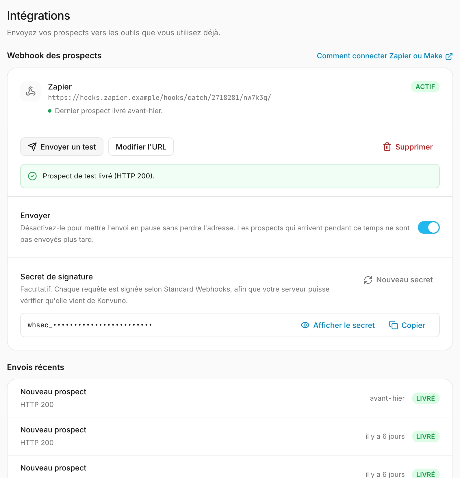 Le webhook après un prospect de test : l'adresse, son état et les envois récents