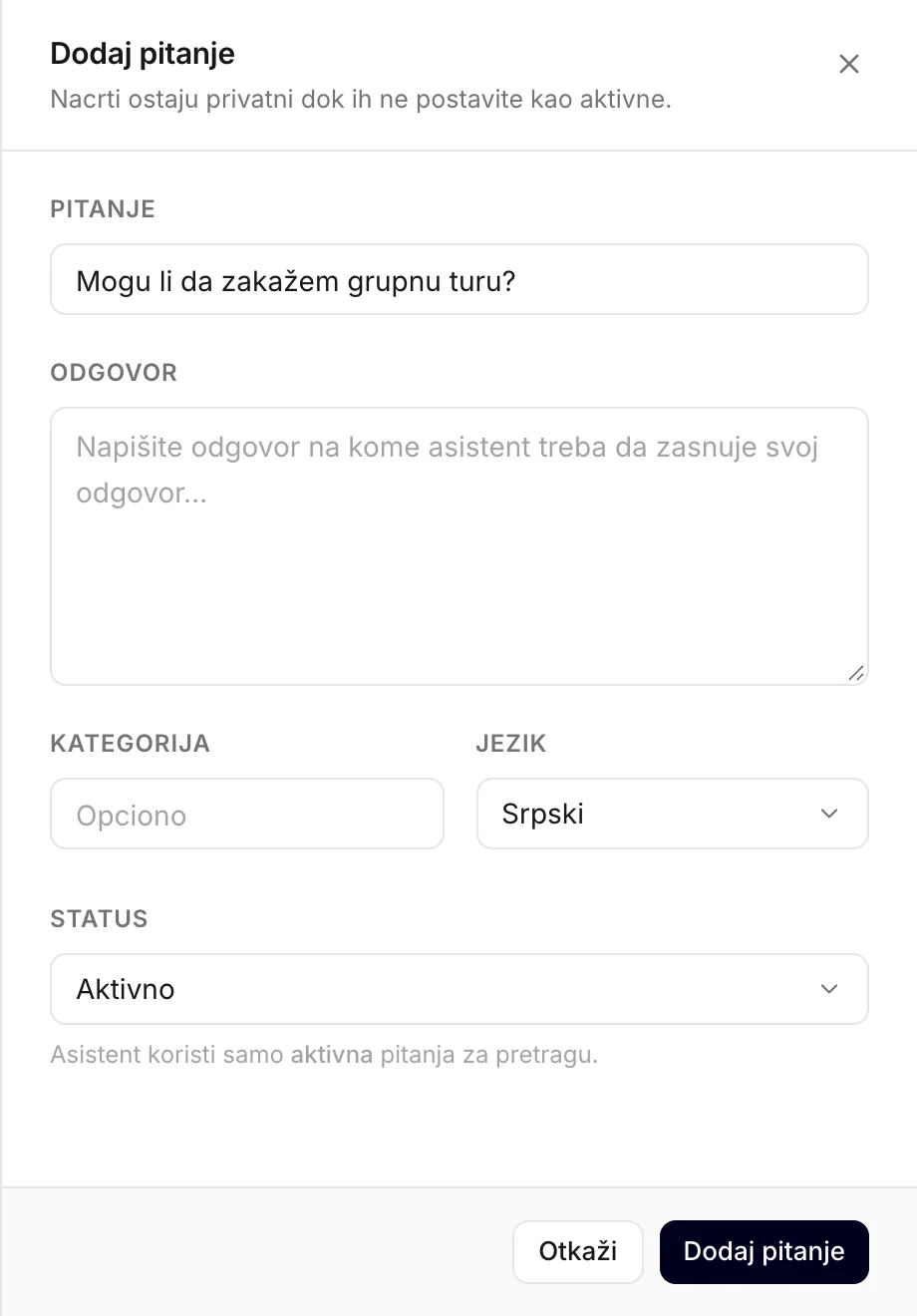 Obrazac otvoren iz nedostajućeg odgovora, sa već upisanim pitanjem